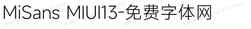 MiSans MIUI13字体转换